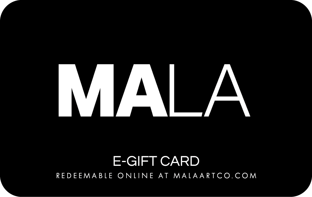 E-Gift Card - Mala Art Co.
