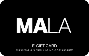 E-Gift Card - Mala Art Co.