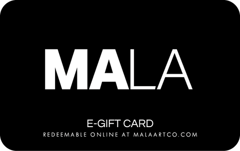 E-Gift Card - Mala Art Co.